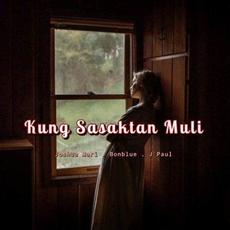 Kung Sasaktan Muli ft. Bonblue & J Paul Music | Boomplay Music