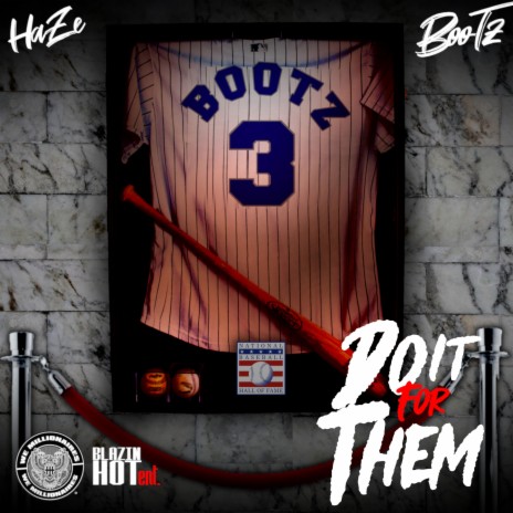 Do It For Them ft. Bootz | Boomplay Music