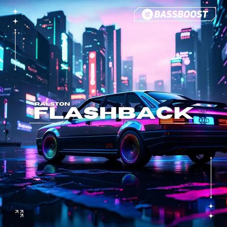 Flashback ft. Bass Boost | Boomplay Music