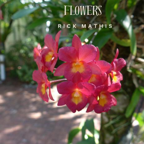 Flowers | Boomplay Music