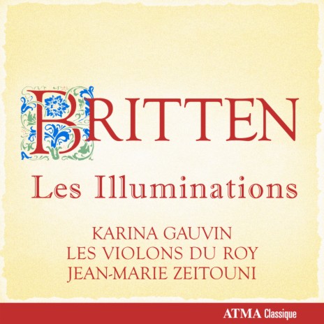 Britten: Les Illuminations, Op. 18: I. Fanfare ft. Jean-Marie Zeitouni & Les Violons du Roy | Boomplay Music