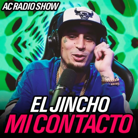 Mi Contacto/El Jincho (Radio Edit)