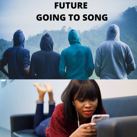 Future going to song