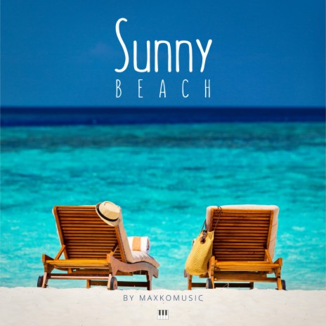 Sunny Beach | Boomplay Music