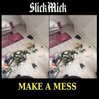 Make a Mess