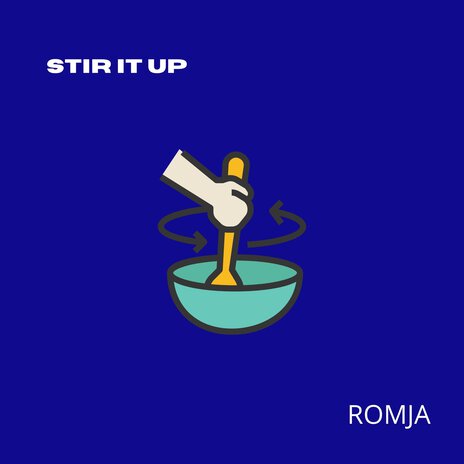 Stir It Up | Boomplay Music