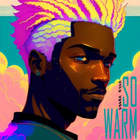 So Warm | Boomplay Music