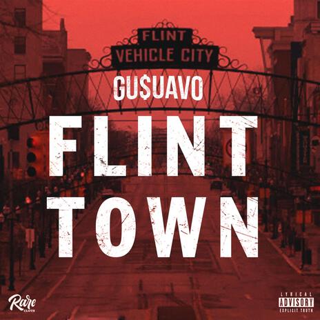 FLINT TOWN | Boomplay Music