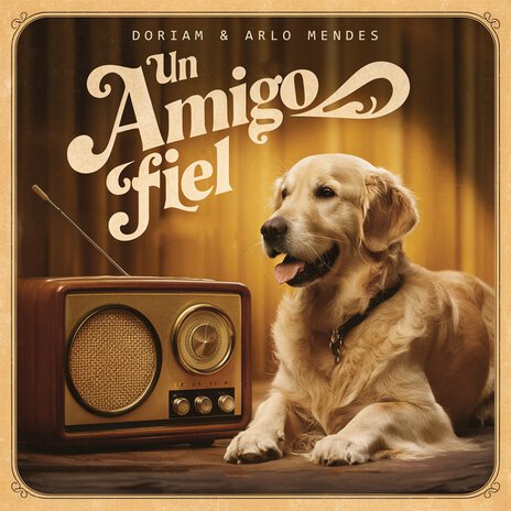 Un Amigo Fiel ft. Arlo Mendes | Boomplay Music