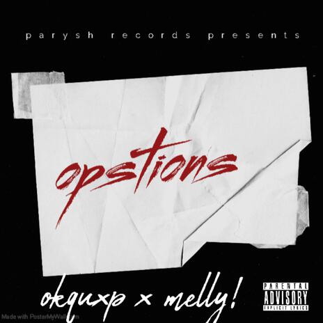 opstions ft. okquwxp | Boomplay Music