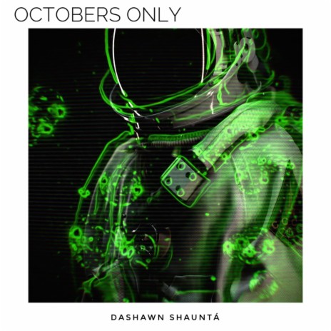 Octobers Only | Boomplay Music