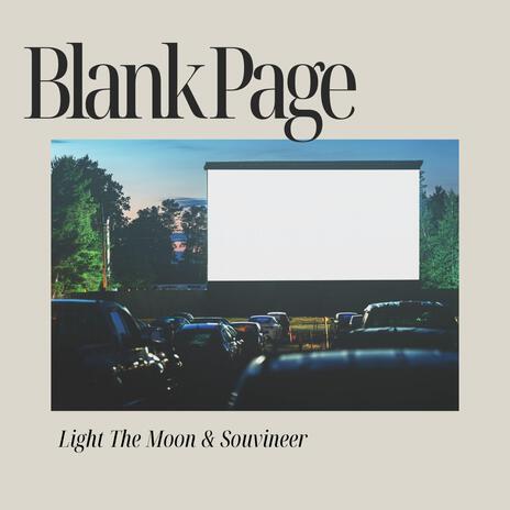 Blank Page ft. Light the Moon | Boomplay Music