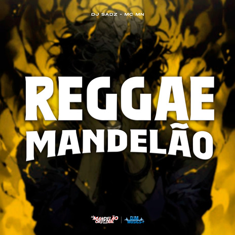 Reggae Mandelão ft. DJ Sadz | Boomplay Music