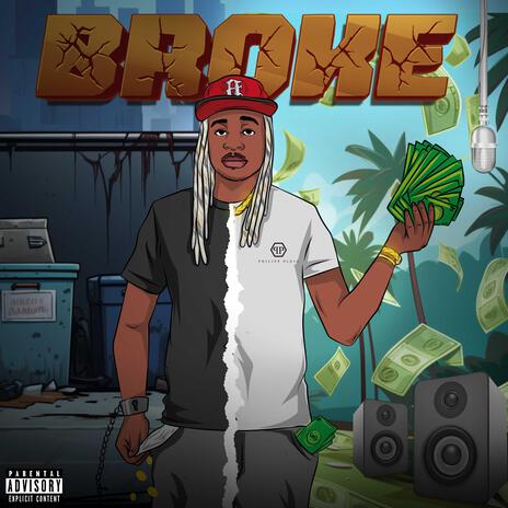 BROKE | Boomplay Music