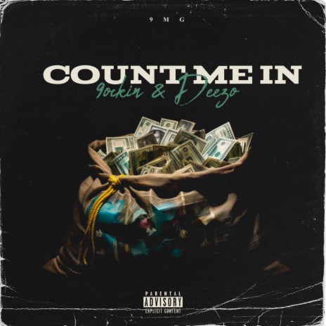 Count Me In ft. ATM Deezo | Boomplay Music