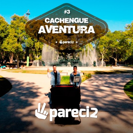 Cachengue Aventura 3 | Boomplay Music