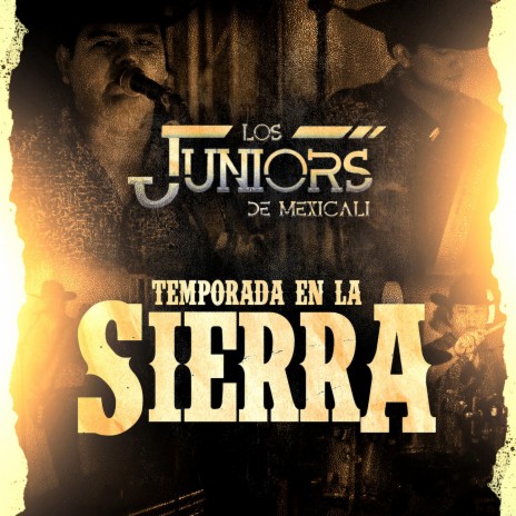 Temporada en la Sierra (En Vivo) | Boomplay Music