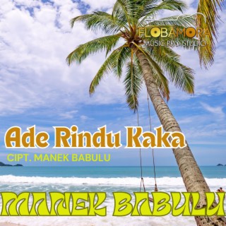 Ade Rindu Kaka