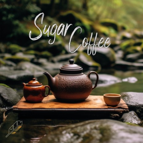 Sugar Coffee | Boomplay Music