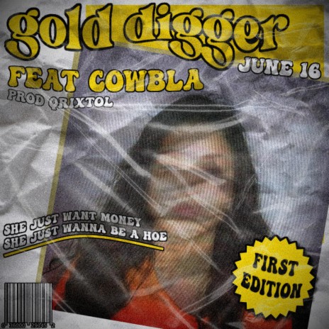 Gold Digger ft. Cowbla | Boomplay Music