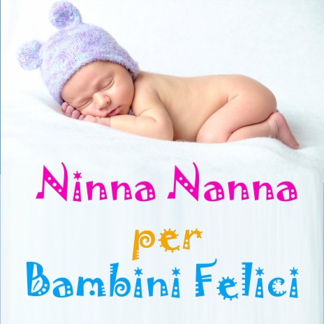 Ninna Nanna per Piccoli Amici ft. Baby Lullaby Music Academy & Baby Sleep Music Academy