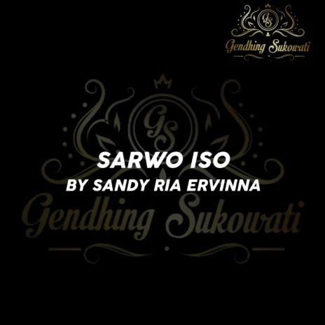 Sarwo Iso ft. Sandy Ria Ervinna | Boomplay Music