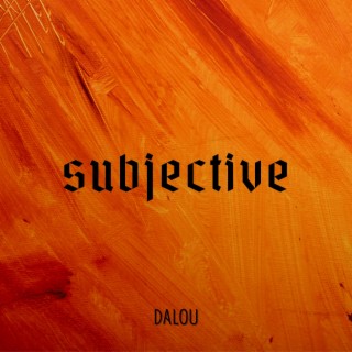 Subjective