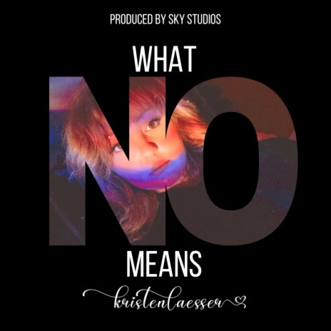 What NO Means | Boomplay Music