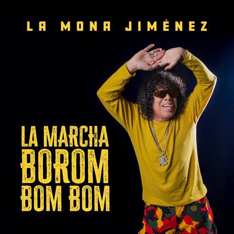 LA MARCHA BOROM BOM BOM