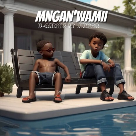 Mngan'wamii ft. Junior | Boomplay Music