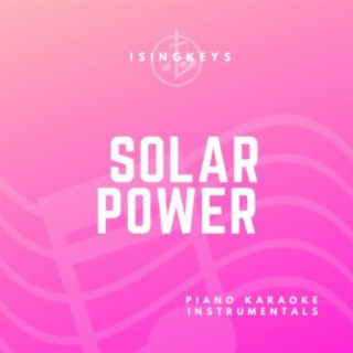 Solar Power (Piano Karaoke Instrumentals)