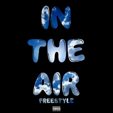 In The Air (Freestyle)