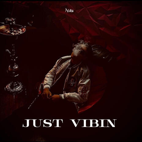 Just Vibin | Boomplay Music