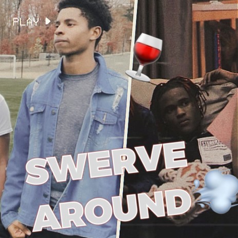 Swerve Around ft. Bernard Jabs | Boomplay Music