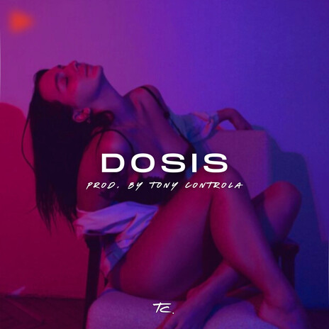 DOSIS | Boomplay Music