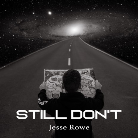 Still Don't | Boomplay Music