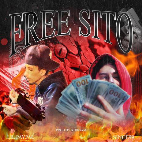 Free Sito ft. Since99 | Boomplay Music