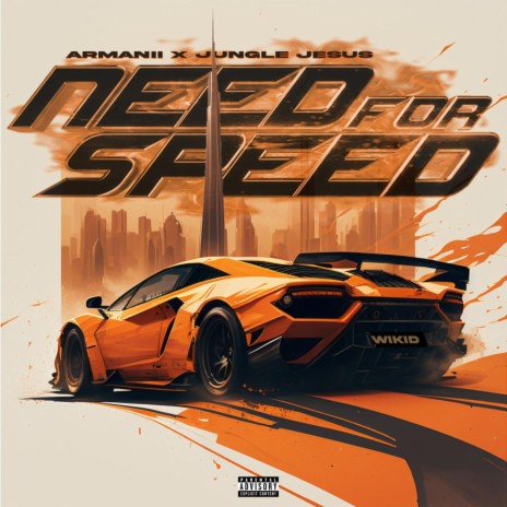 Need for Speed ft. Jungle Jesus | Boomplay Music