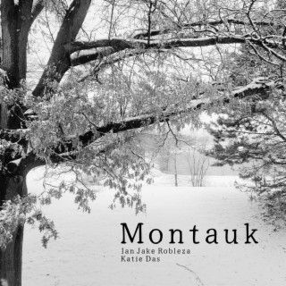 Montauk ft. Katie Das lyrics | Boomplay Music