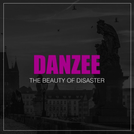 The Beauty of Disaster | Boomplay Music