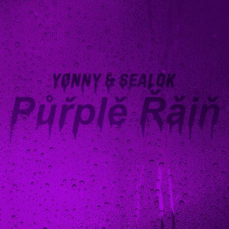 Purple Rain ft. SEALOK | Boomplay Music