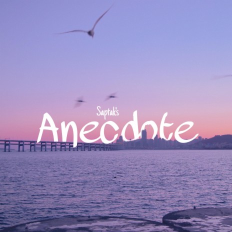 Anecdote ft. SYETR RAPS & Arkadeep | Boomplay Music