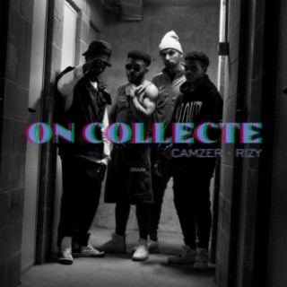 On Collecte (feat. RIZY) [Exclusive]