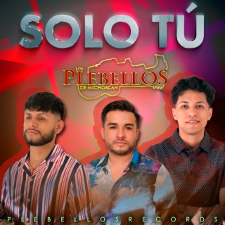 Solo Tu lyrics | Boomplay Music