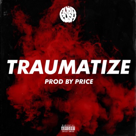 Traumatize | Boomplay Music