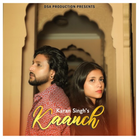 Kaanch | Boomplay Music