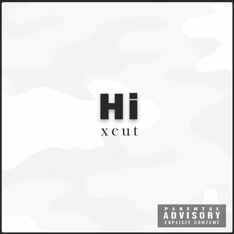 Hi | Boomplay Music