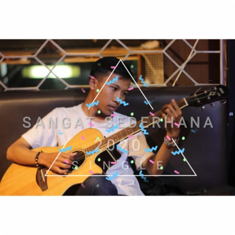 Sangat Sederhana | Boomplay Music