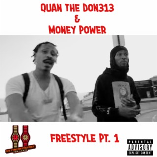 FREESTYLE Pt. 1 ft. Money Power lyrics | Boomplay Music