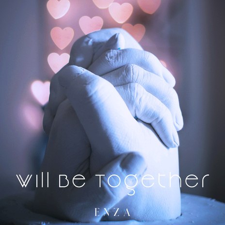 Will Be Together | Boomplay Music